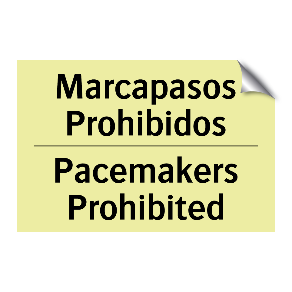 Marcapasos Prohibidos - Pacemakers Prohibited
