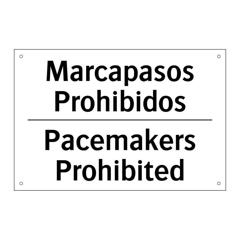 Marcapasos Prohibidos - Pacemakers Prohibited
