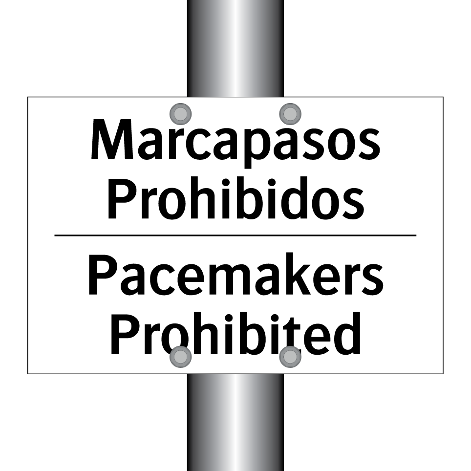 Marcapasos Prohibidos - Pacemakers Prohibited