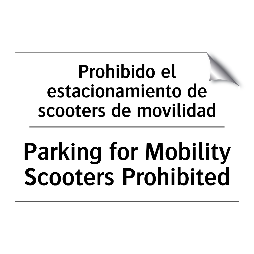 Prohibido el estacionamiento de scooters de movilidad - Parking for Mobility Scooters Prohibited