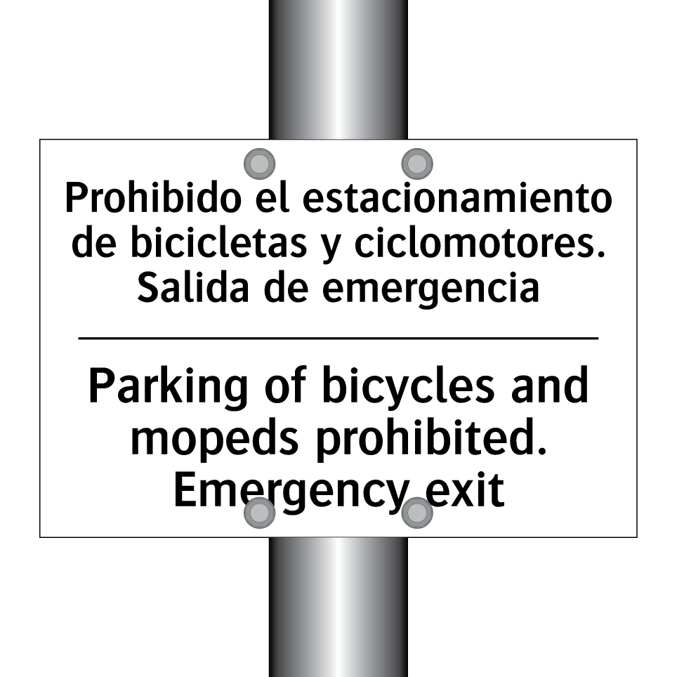 Prohibido el estacionamiento de bicicletas y ciclomotores. Salida de emergencia - Parking of bicycles and mopeds prohibited. Emergency exit