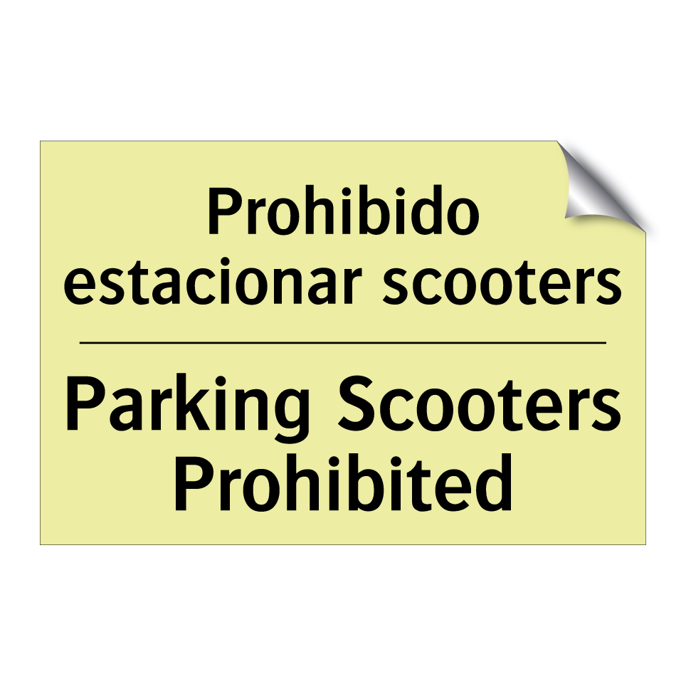 Prohibido estacionar scooters - Parking Scooters Prohibited