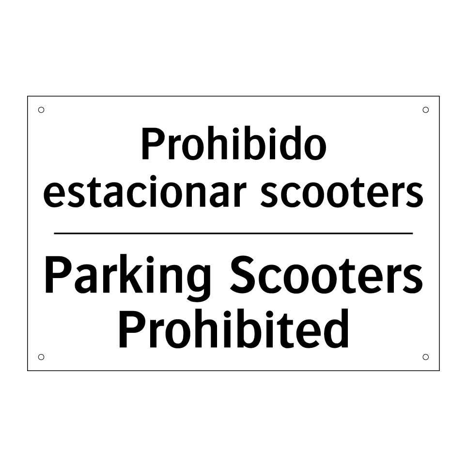 Prohibido estacionar scooters - Parking Scooters Prohibited