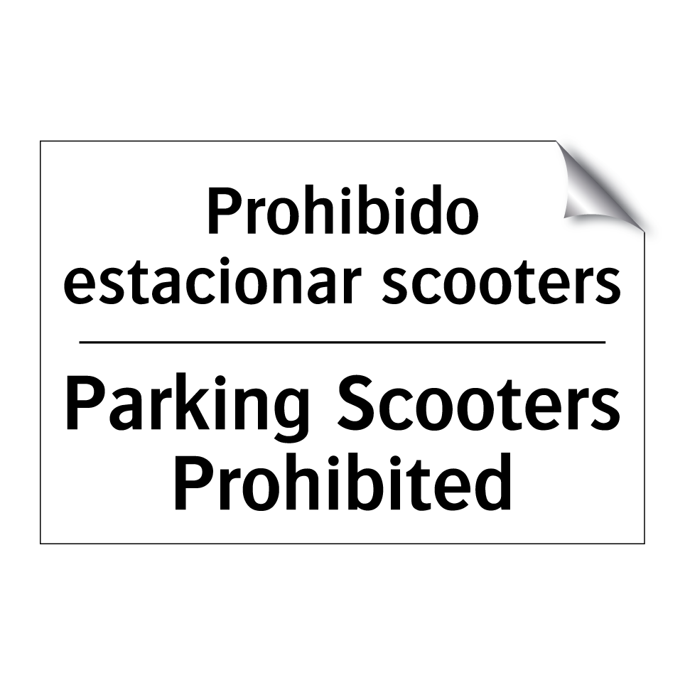 Prohibido estacionar scooters - Parking Scooters Prohibited