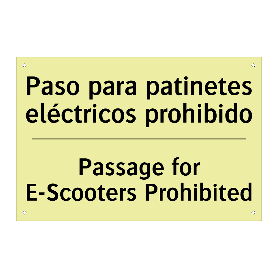 Paso para patinetes eléctricos prohibido - Passage for E-Scooters Prohibited