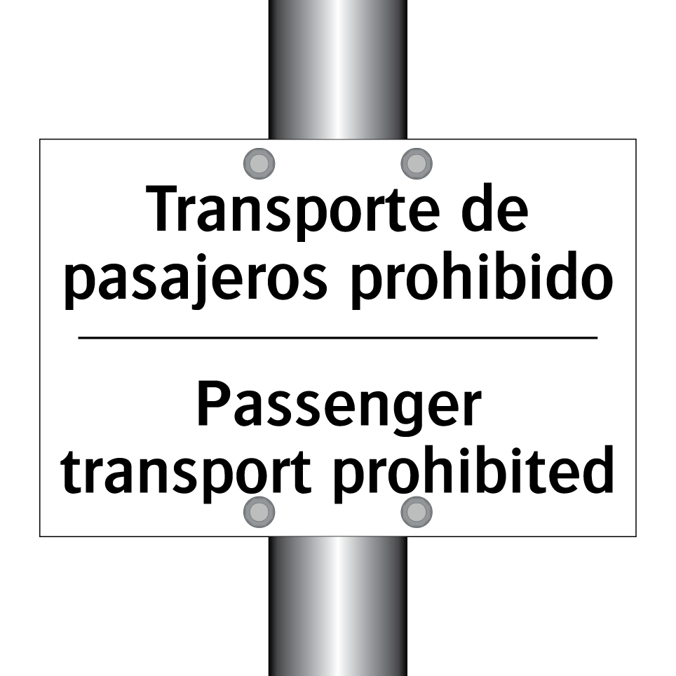 Transporte de pasajeros prohibido - Passenger transport prohibited