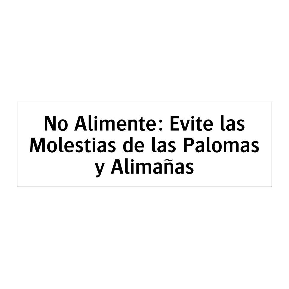 No Alimente: Evite las Molestias de las Palomas y Alimañas