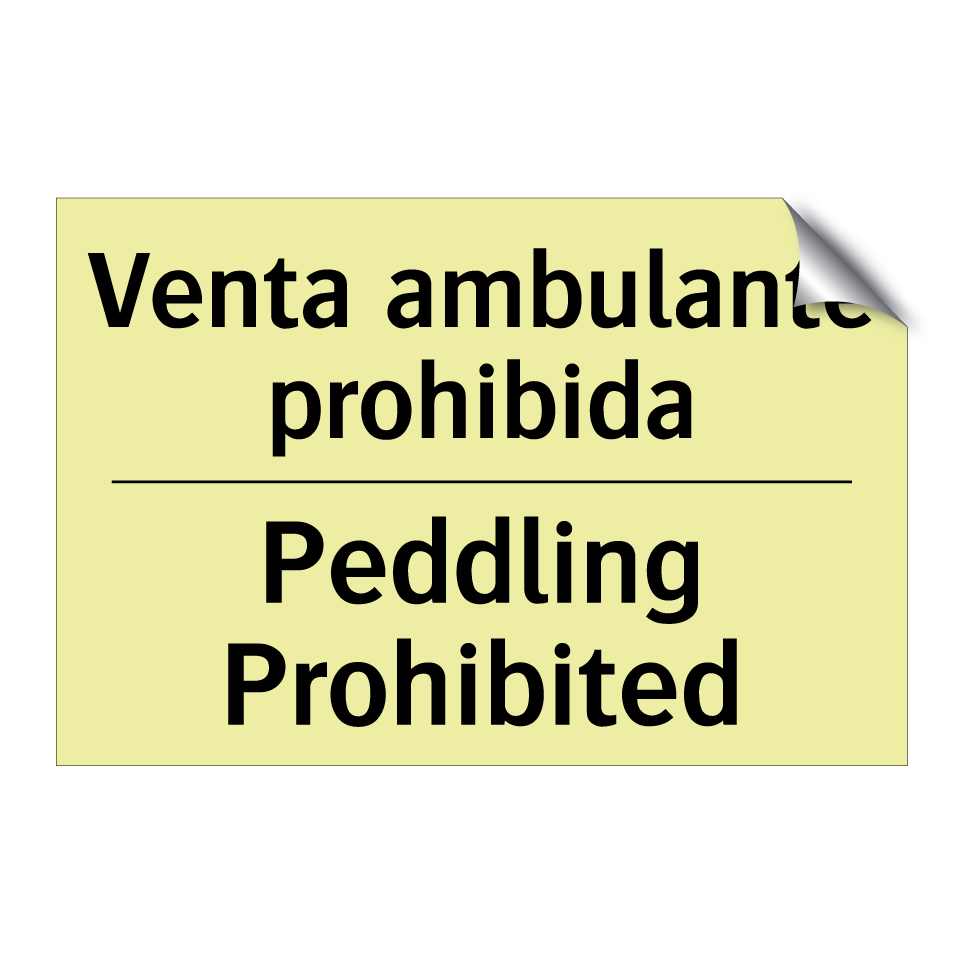 Venta ambulante prohibida - Peddling Prohibited