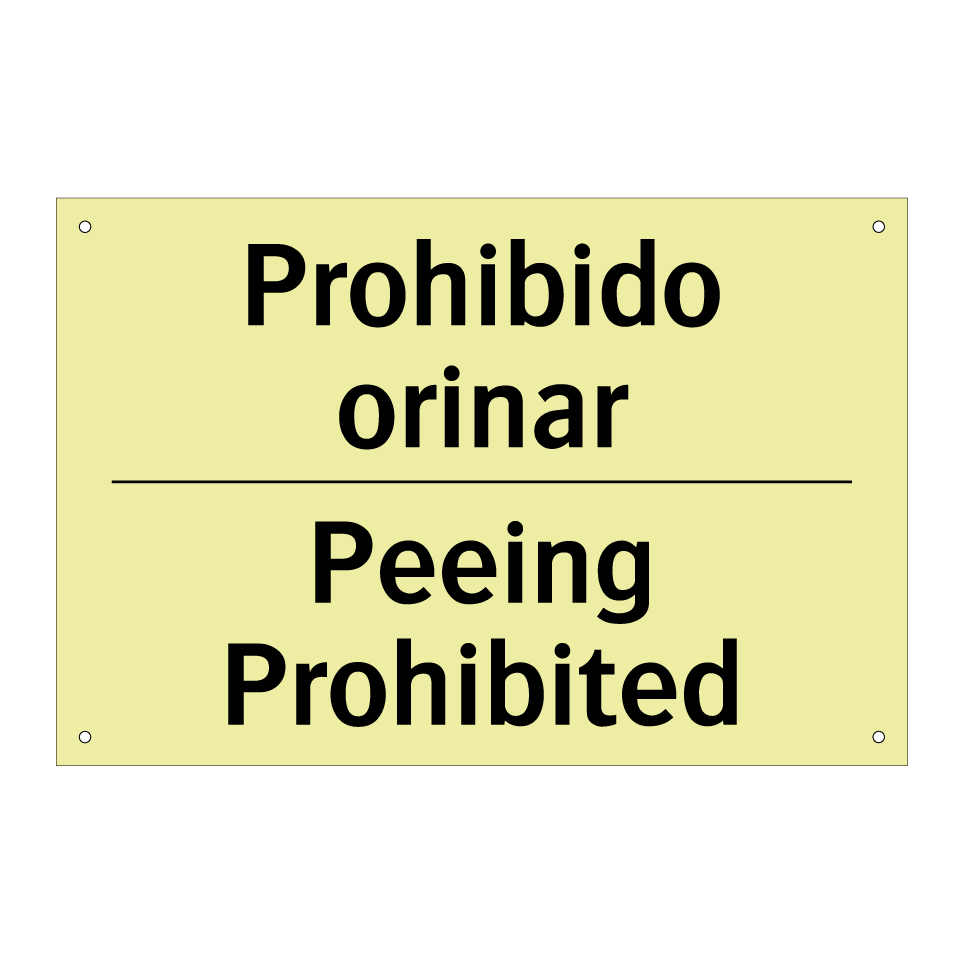 Prohibido orinar - Peeing Prohibited