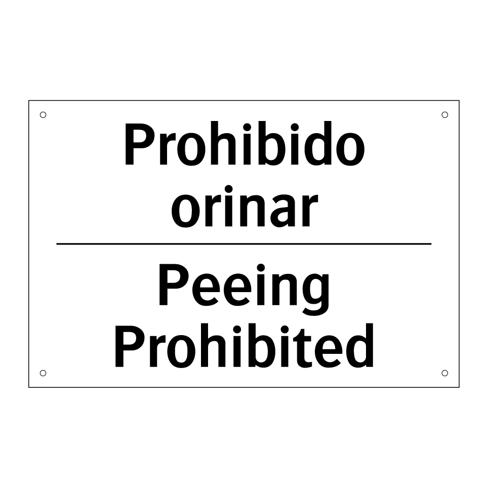 Prohibido orinar - Peeing Prohibited