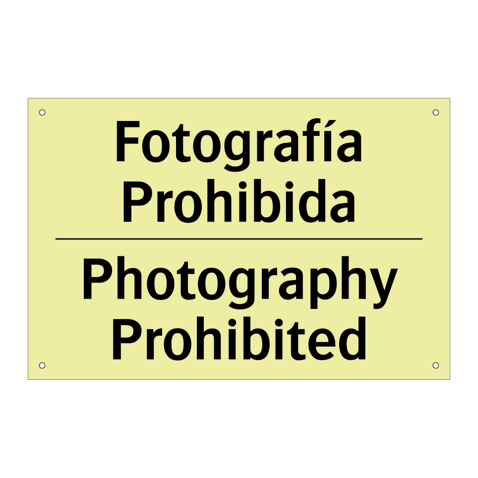 Fotografía Prohibida - Photography Prohibited