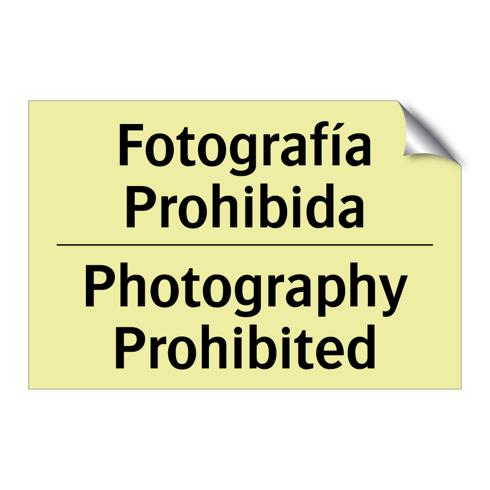 Fotografía Prohibida - Photography Prohibited