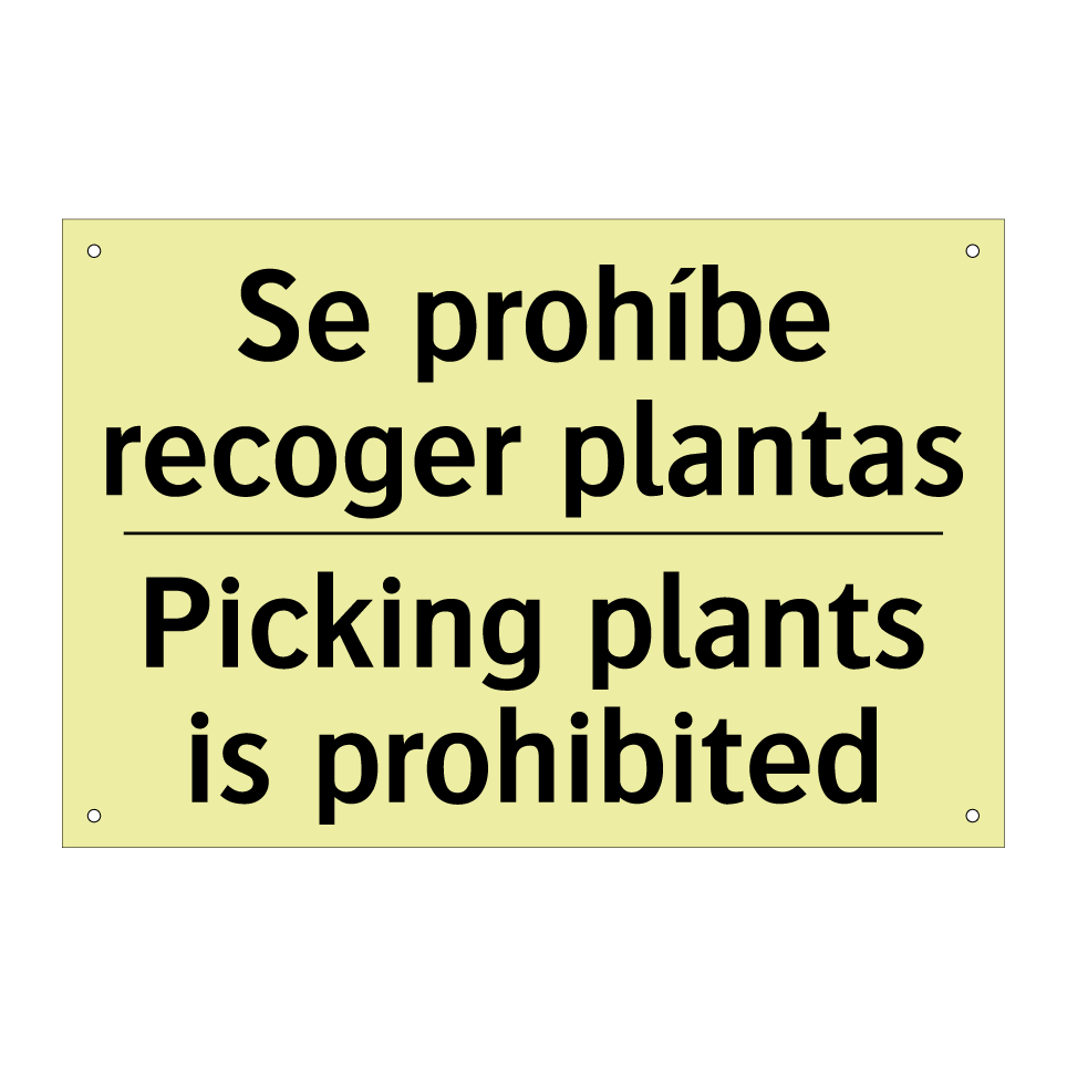 Se prohíbe recoger plantas - Picking plants is prohibited