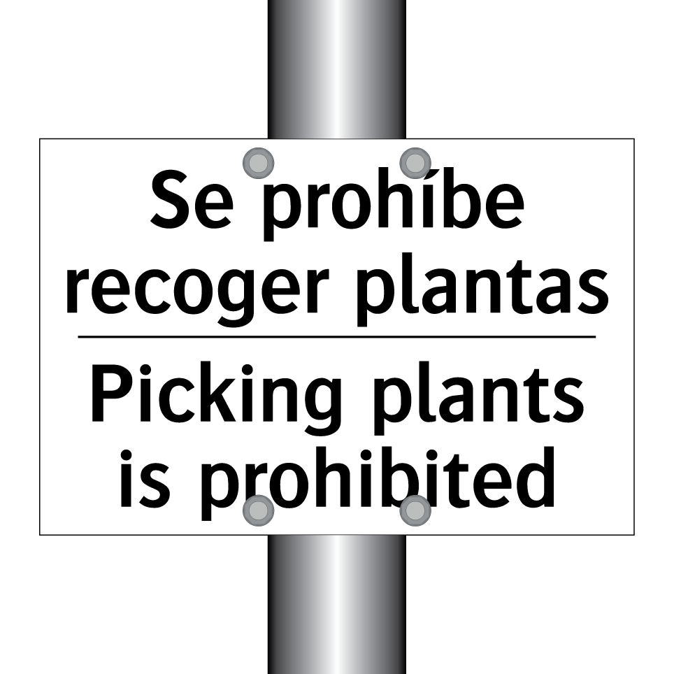 Se prohíbe recoger plantas - Picking plants is prohibited