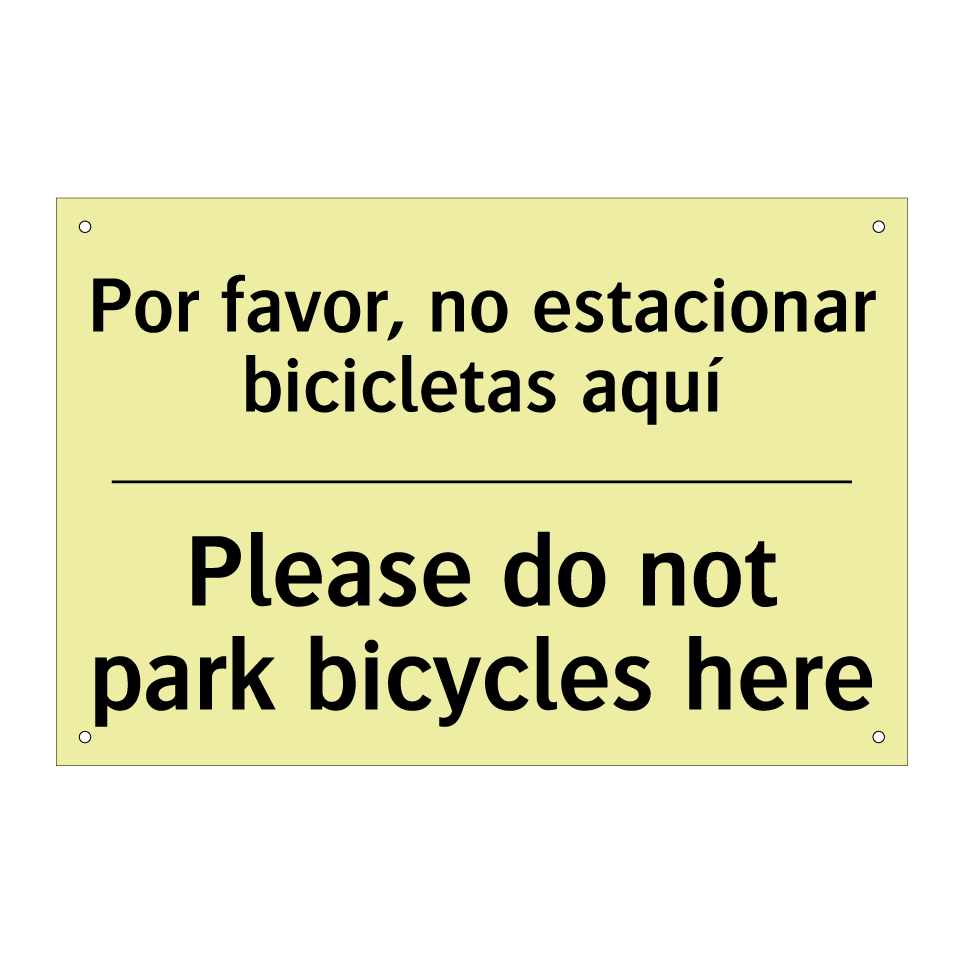 Por favor, no estacionar bicicletas aquí - Please do not park bicycles here