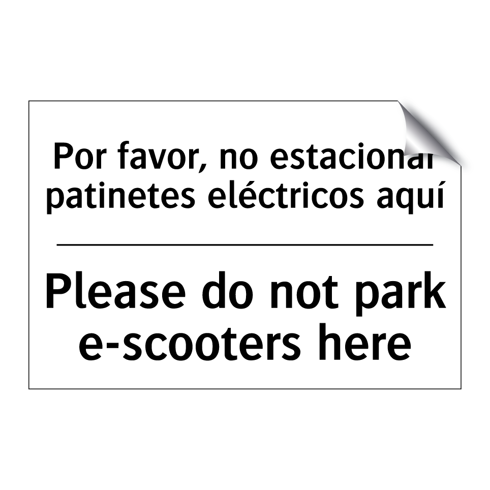 Por favor, no estacionar patinetes eléctricos aquí - Please do not park e-scooters here