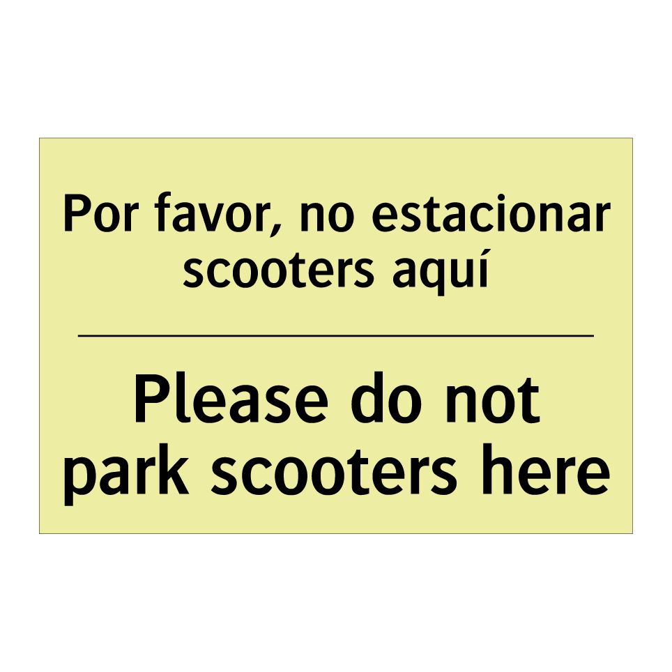 Por favor, no estacionar scooters aquí - Please do not park scooters here