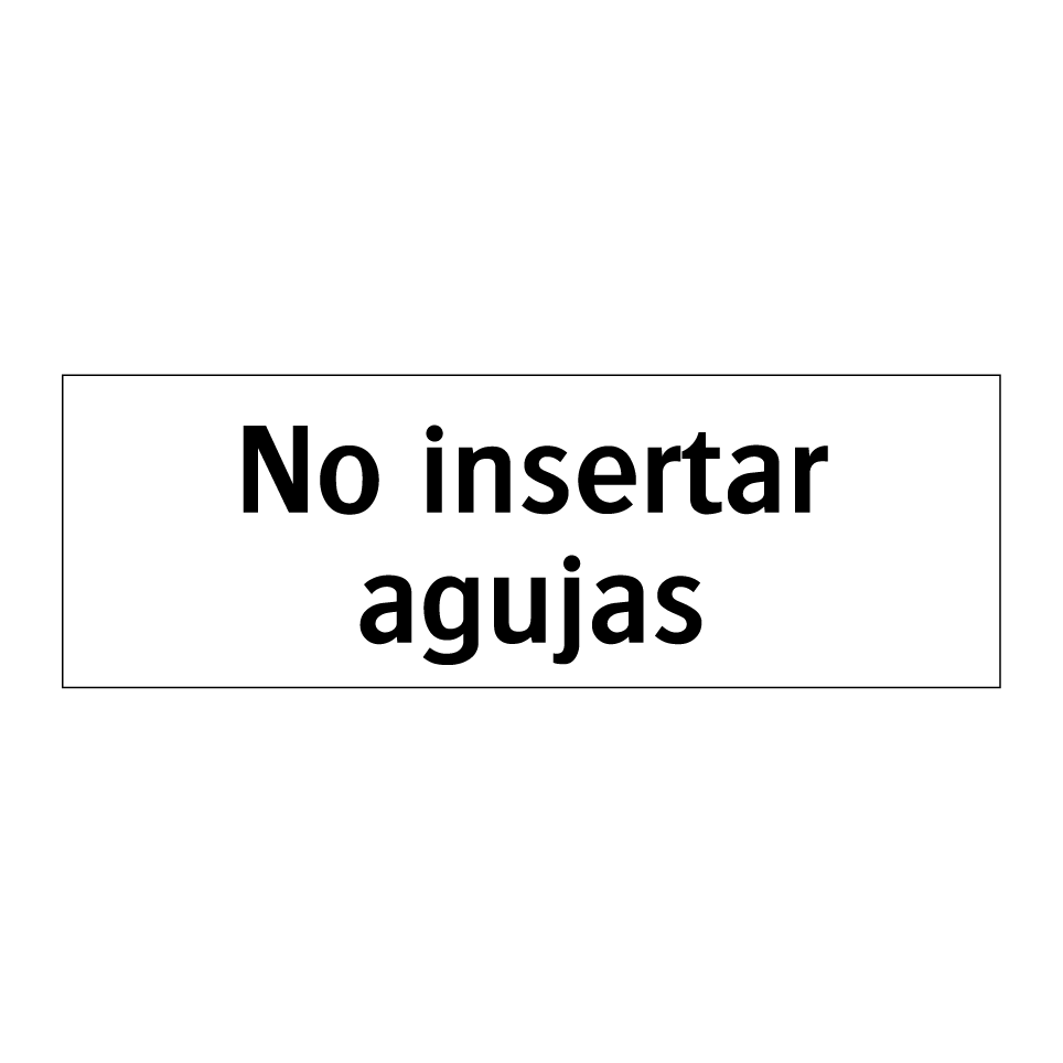 No insertar agujas