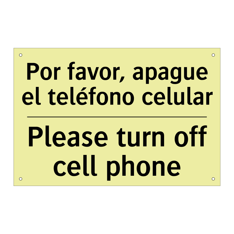 Por favor, apague el teléfono celular - Please turn off cell phone