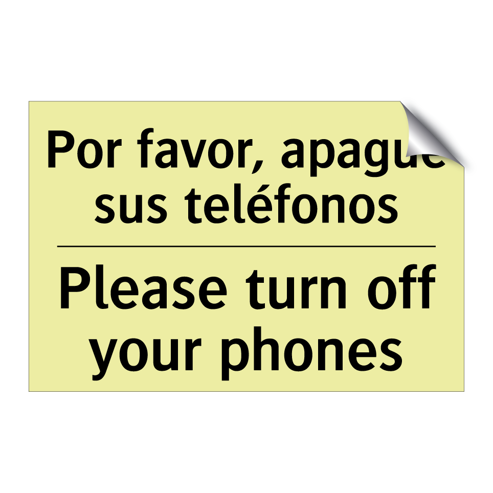 Por favor, apague sus teléfonos - Please turn off your phones