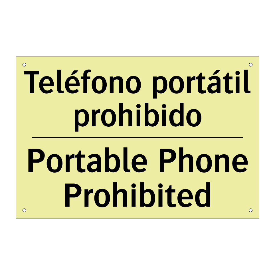 Teléfono portátil prohibido - Portable Phone Prohibited