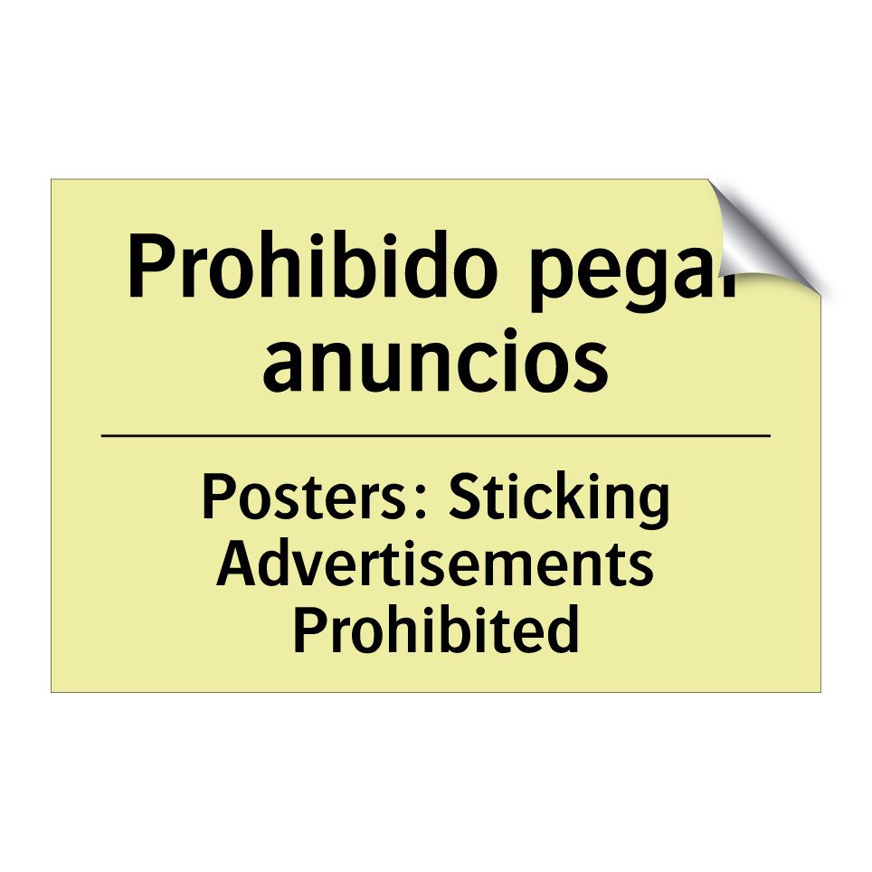 Prohibido pegar anuncios - Posters: Sticking Advertisements Prohibited