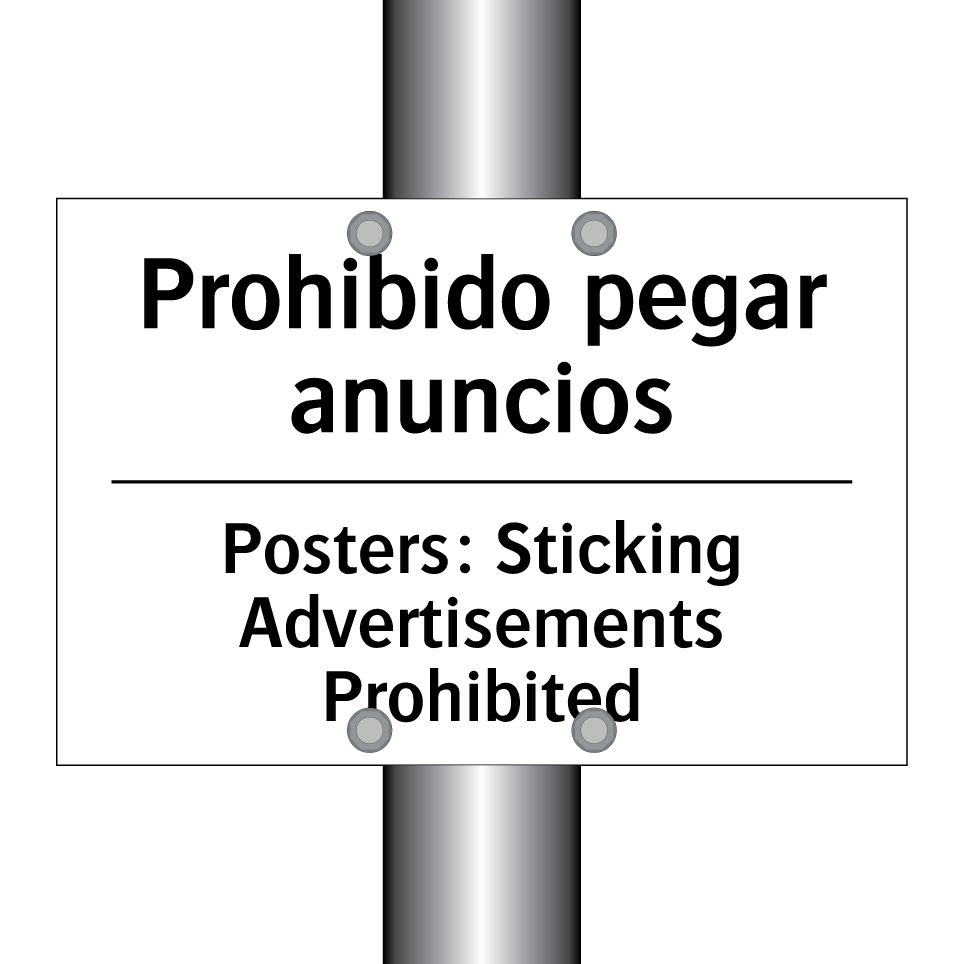 Prohibido pegar anuncios - Posters: Sticking Advertisements Prohibited