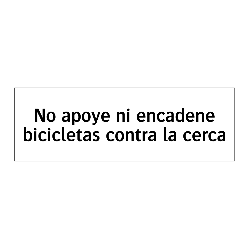 No apoye ni encadene bicicletas contra la cerca