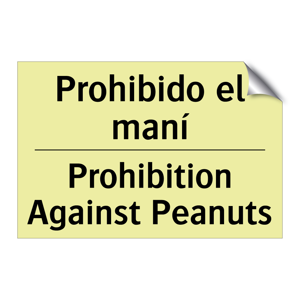 Prohibido el maní - Prohibition Against Peanuts