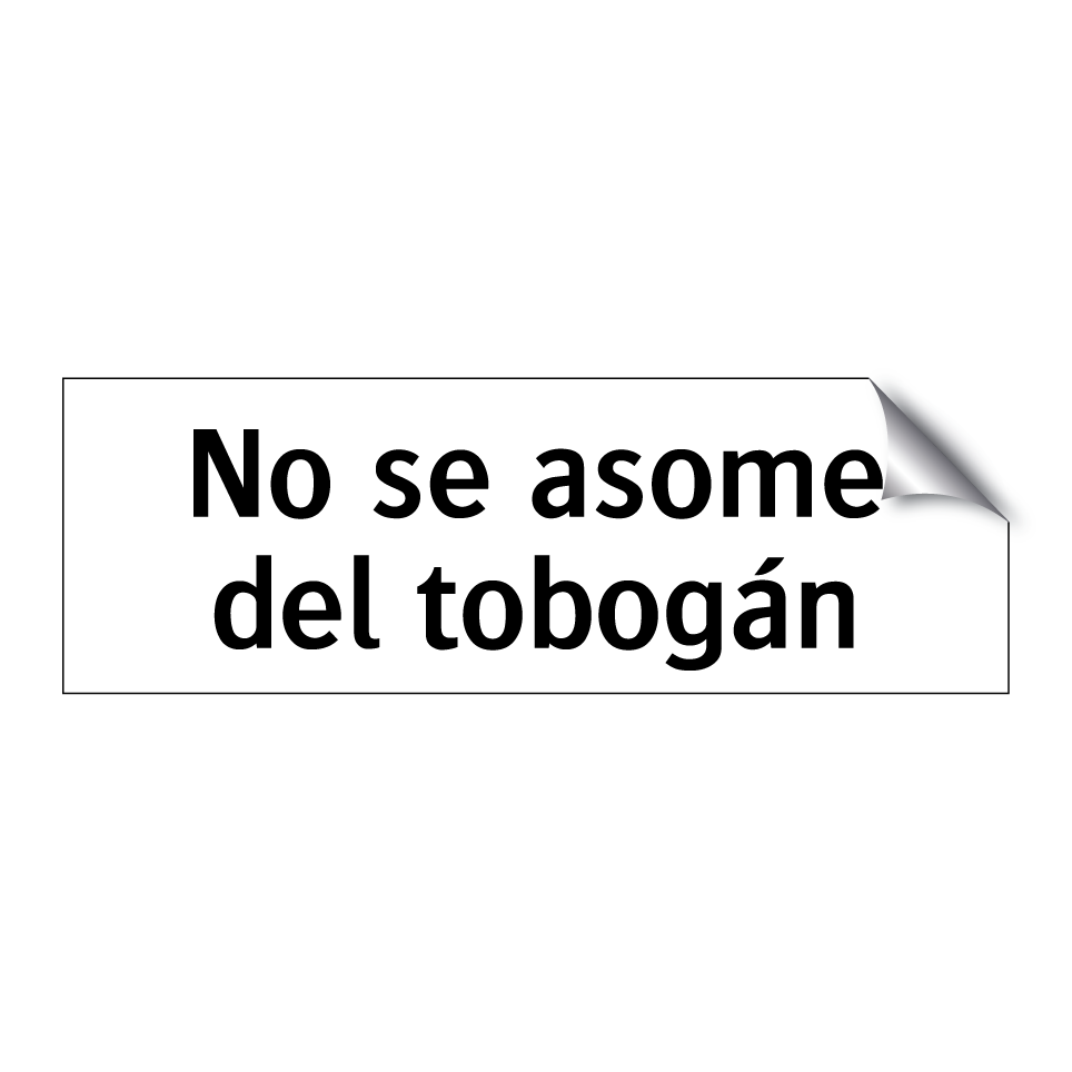 No se asome del tobogán