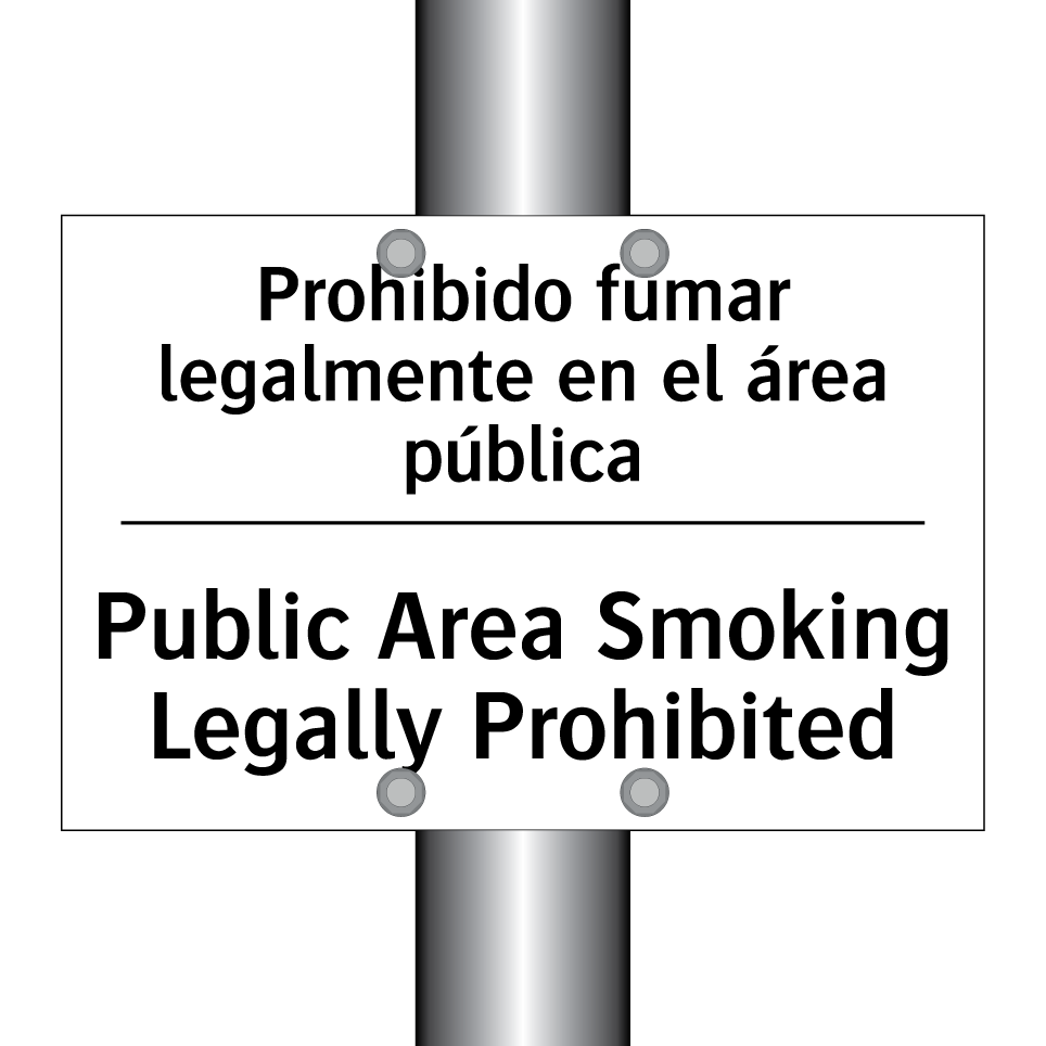 Prohibido fumar legalmente en el área pública - Public Area Smoking Legally Prohibited