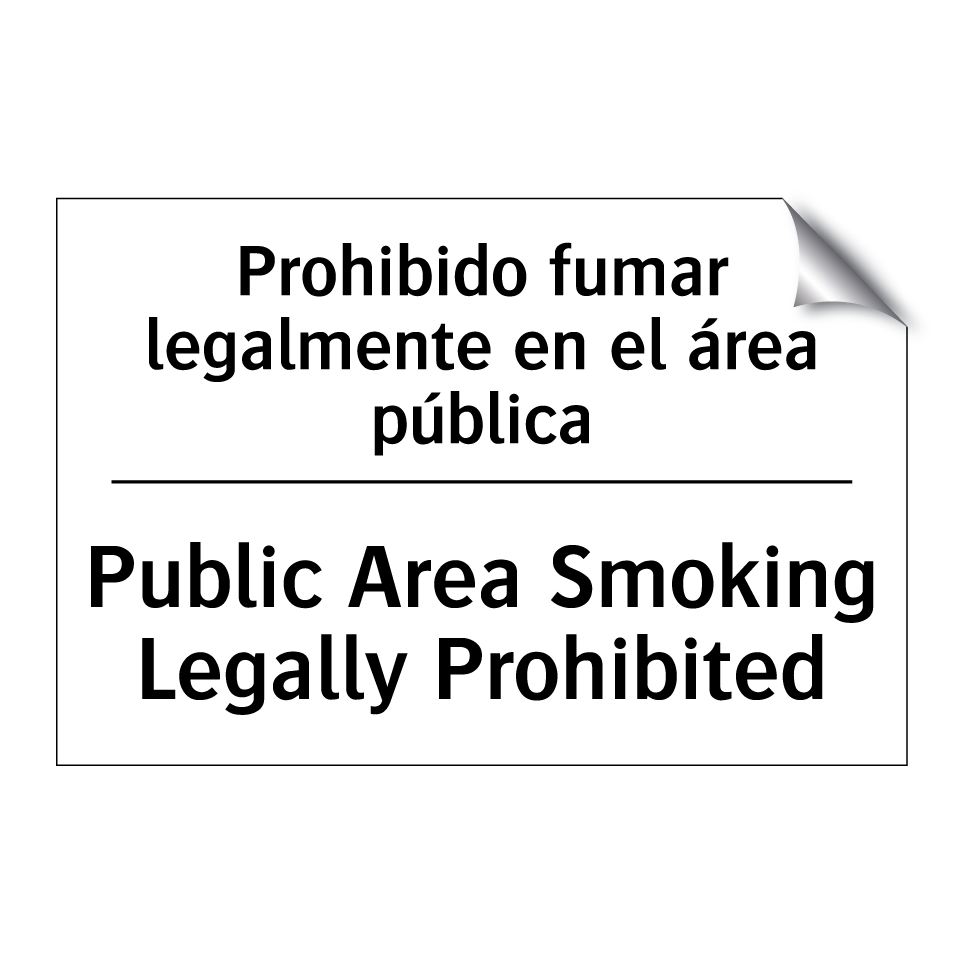 Prohibido fumar legalmente en el área pública - Public Area Smoking Legally Prohibited