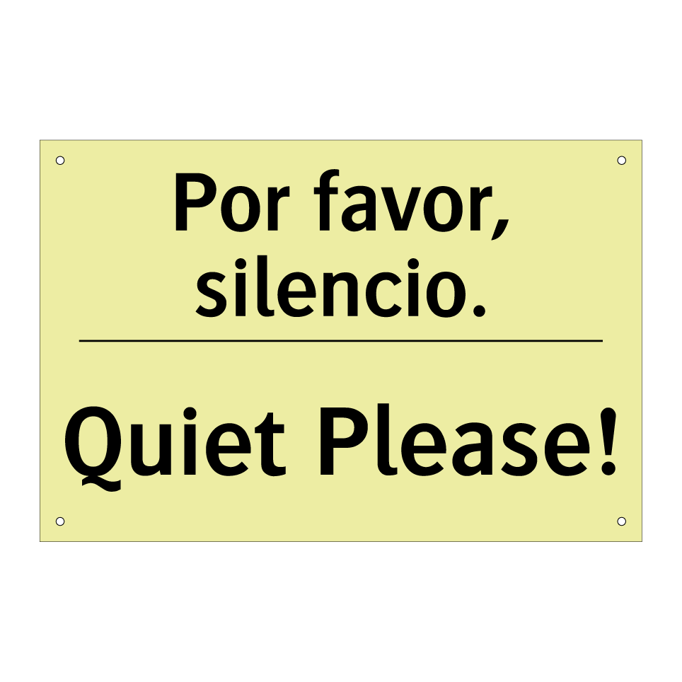 Por favor, silencio. - Quiet Please!