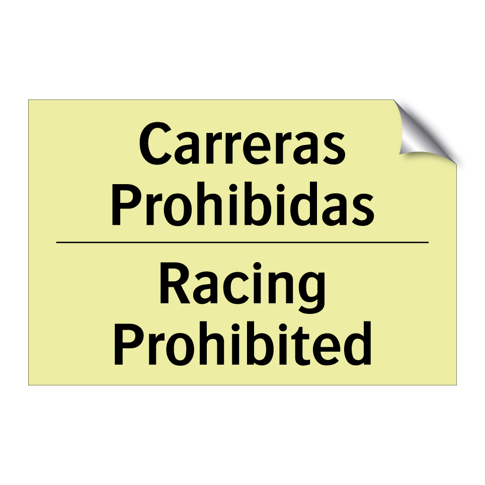 Carreras Prohibidas - Racing Prohibited