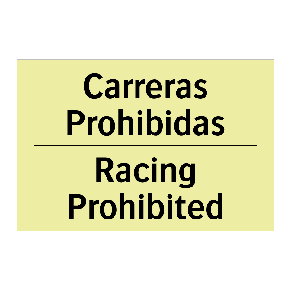 Carreras Prohibidas - Racing Prohibited