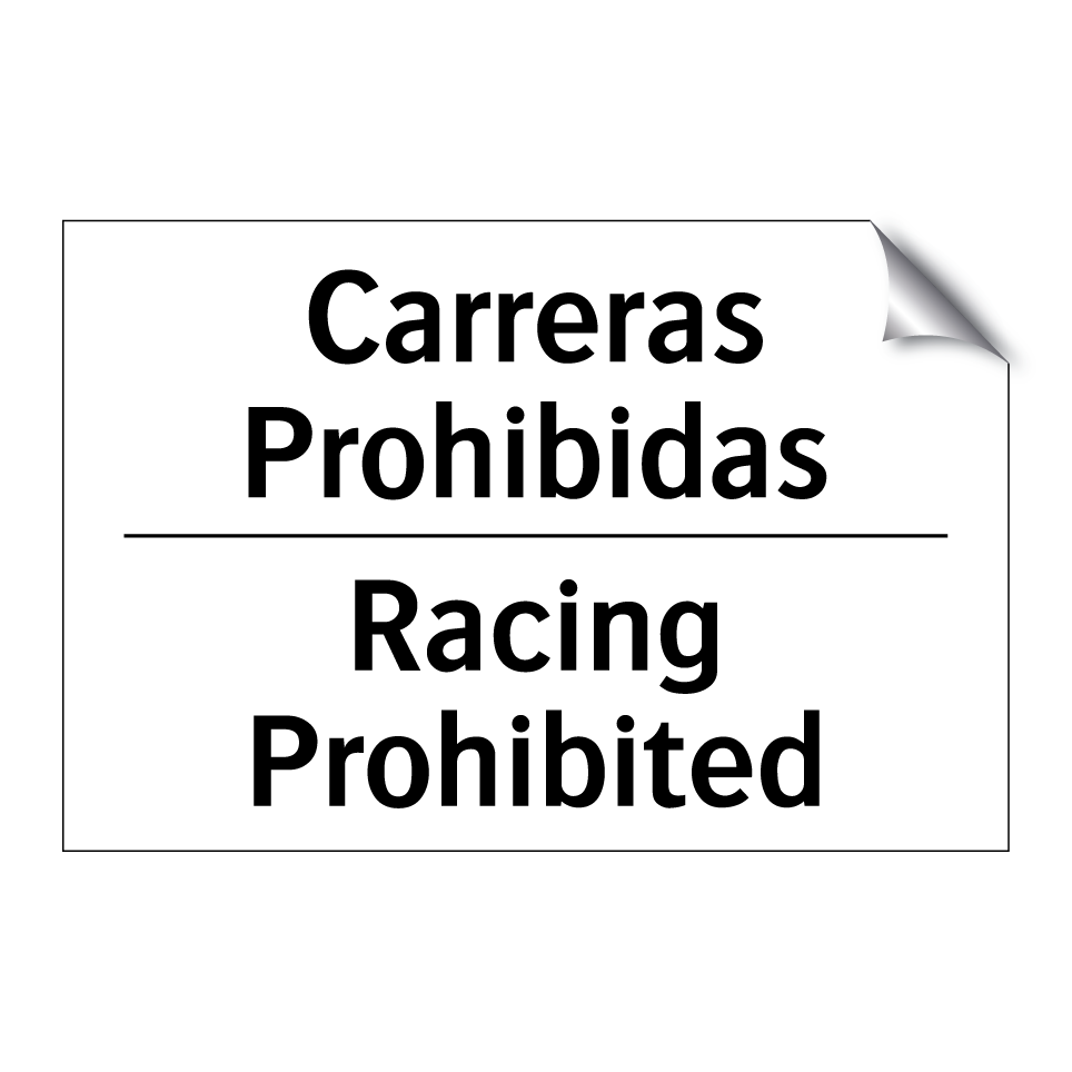 Carreras Prohibidas - Racing Prohibited