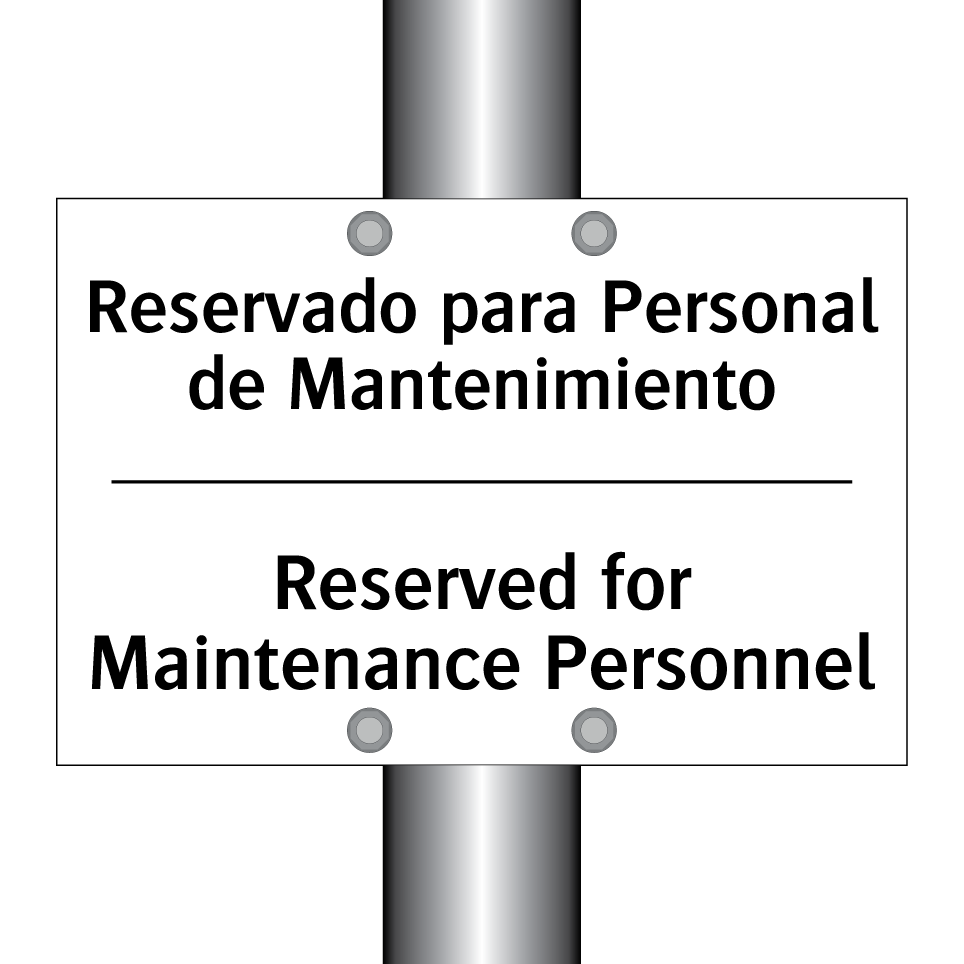 Reservado para Personal de Mantenimiento - Reserved for Maintenance Personnel