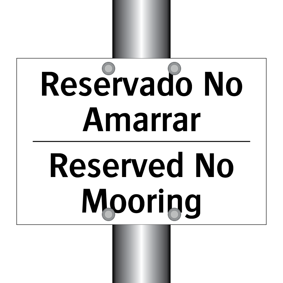 Reservado No Amarrar - Reserved No Mooring