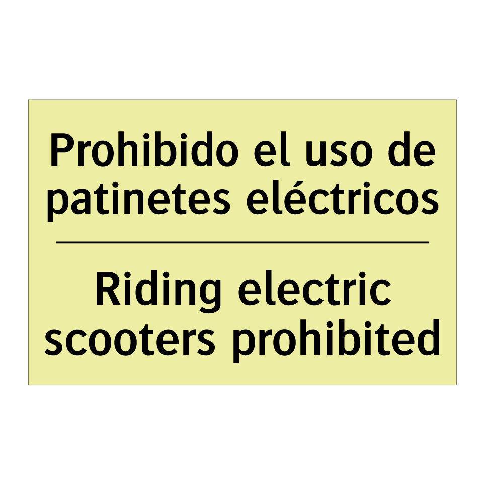 Prohibido el uso de patinetes eléctricos - Riding electric scooters prohibited