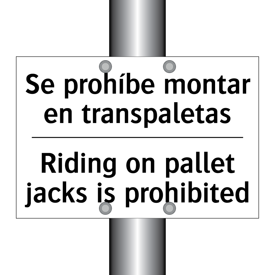 Se prohíbe montar en transpaletas - Riding on pallet jacks is prohibited