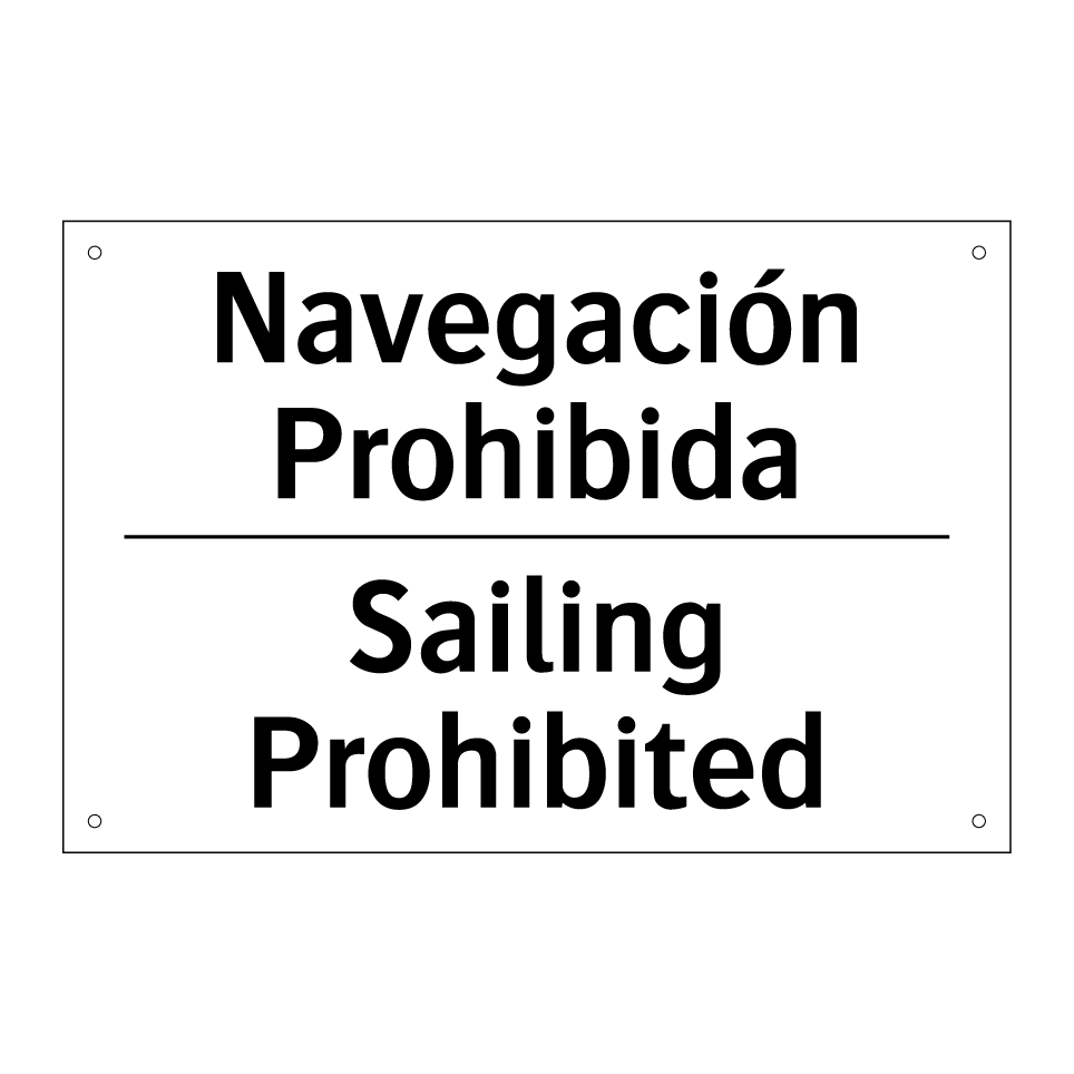 Navegación Prohibida - Sailing Prohibited