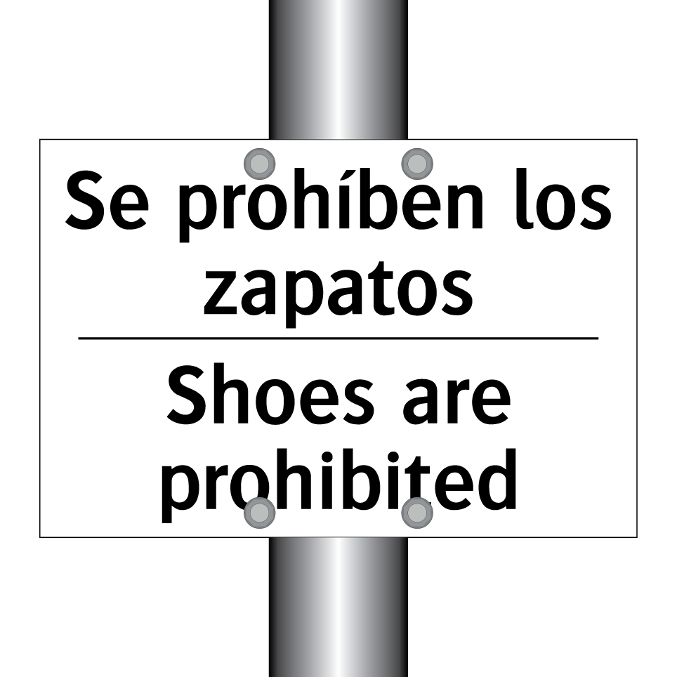 Se prohíben los zapatos - Shoes are prohibited