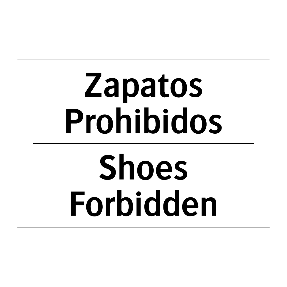 Zapatos Prohibidos - Shoes Forbidden