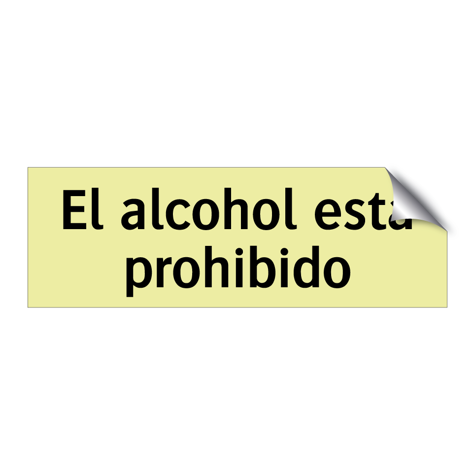 El alcohol está prohibido
