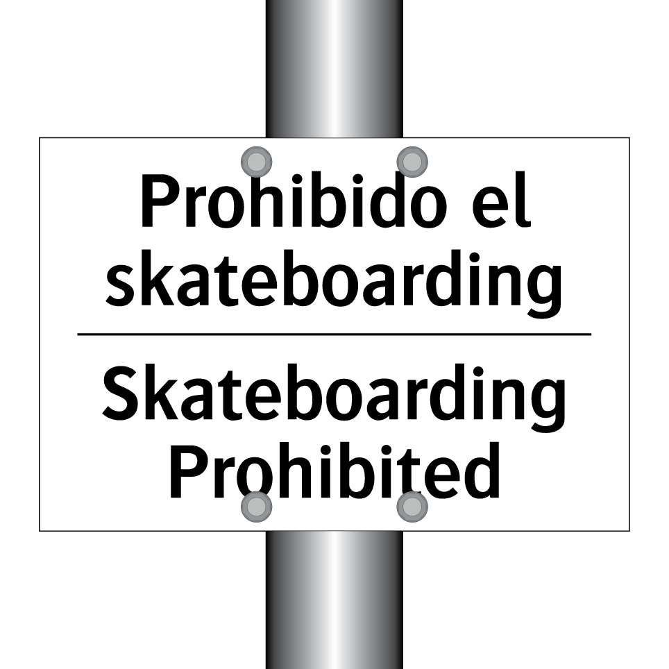 Prohibido el skateboarding - Skateboarding Prohibited