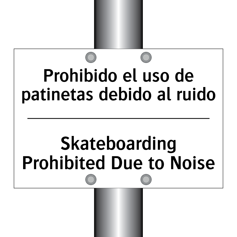 Prohibido el uso de patinetas debido al ruido - Skateboarding Prohibited Due to Noise