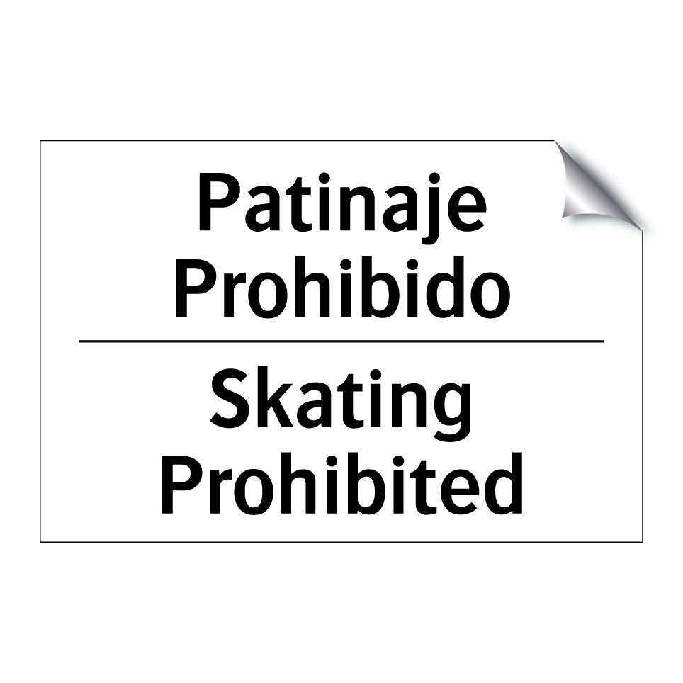 Patinaje Prohibido - Skating Prohibited