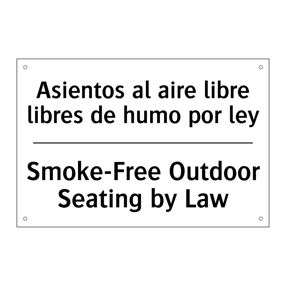 Asientos al aire libre libres de humo por ley - Smoke-Free Outdoor Seating by Law