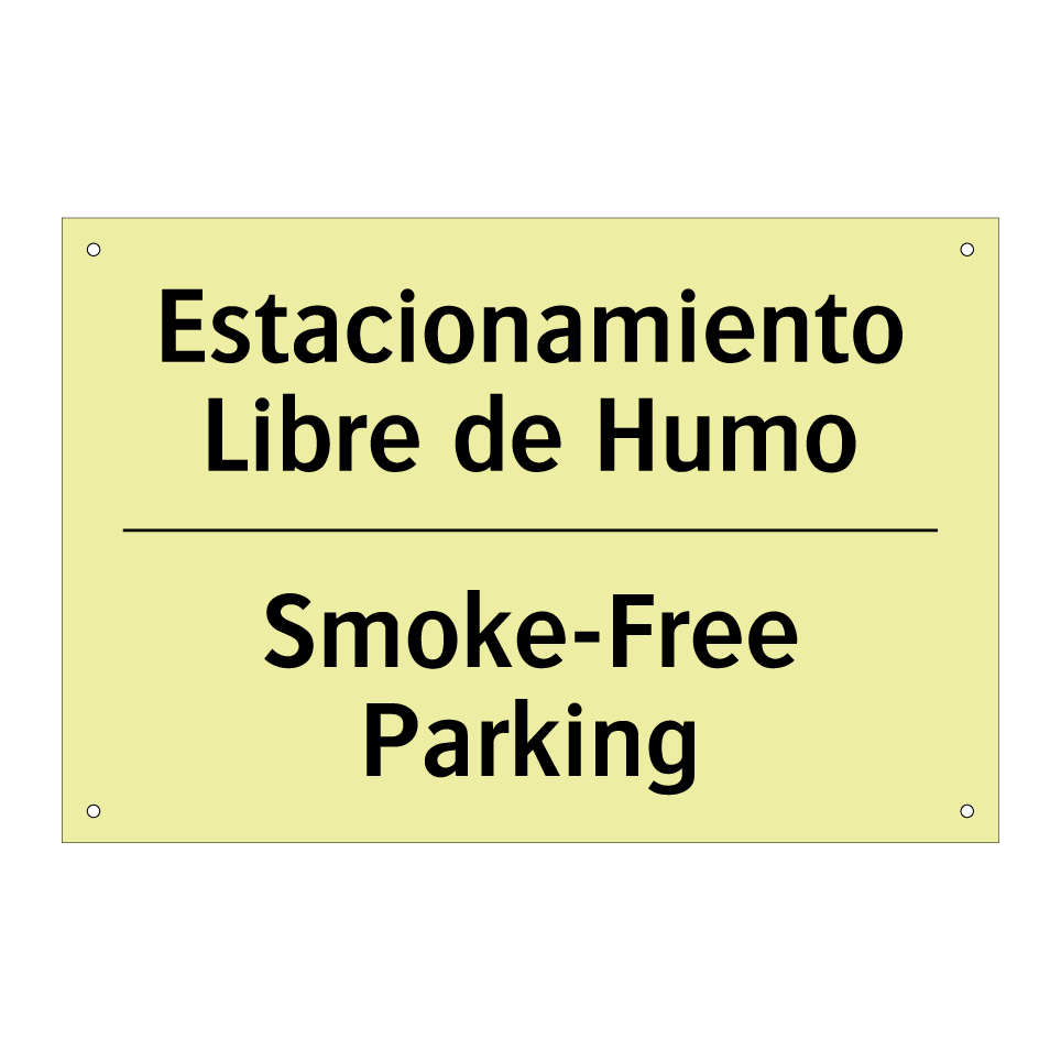 Estacionamiento Libre de Humo - Smoke-Free Parking