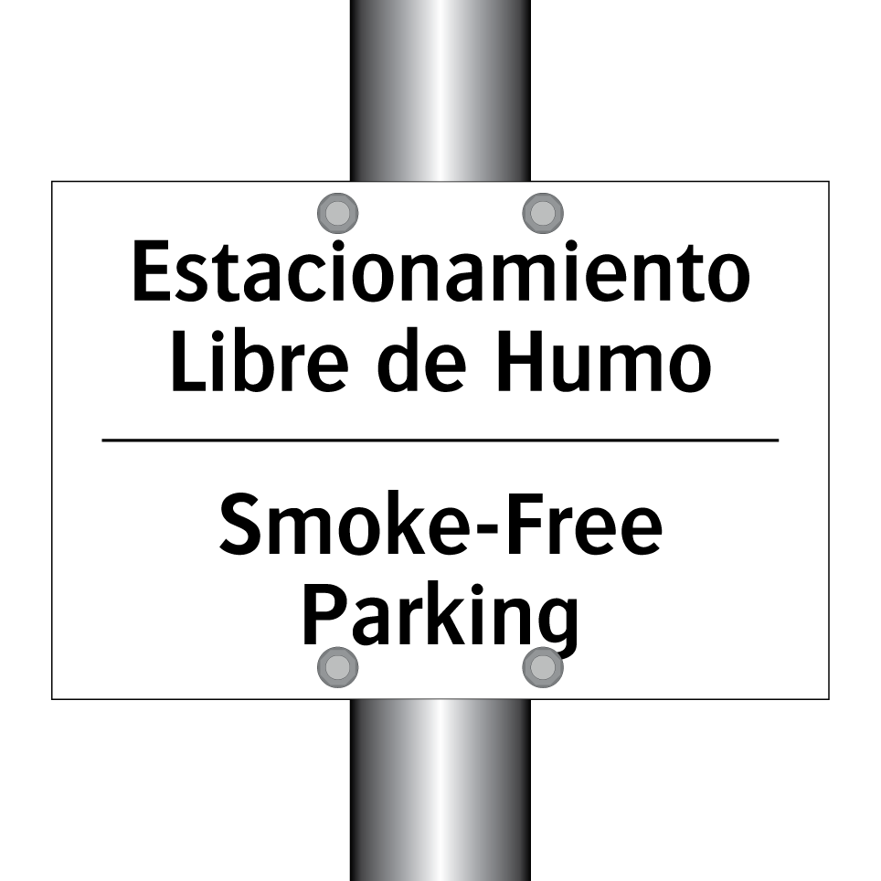 Estacionamiento Libre de Humo - Smoke-Free Parking